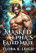 Masked Alpha's Fated Mate