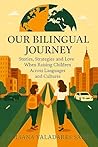 Our Bilingual Jou...