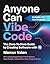 Anyone Can Vibe Code: The Z...