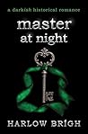 Master at Night