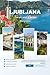 LJUBLJANA REISEN & TOUREN 2...