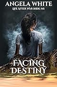 Facing Destiny