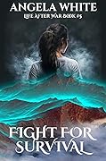 Fight for Survival
