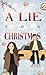 A Lie for Christmas (German Edition)