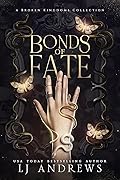 Bonds of Fate