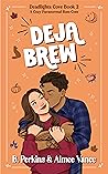 Deja Brew (Deadlights Cove, #2)