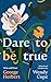 Dare To Be True: George Her...