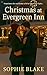 Christmas At Evergreen Inn:...