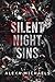 Silent Night Sins: A Dark R...