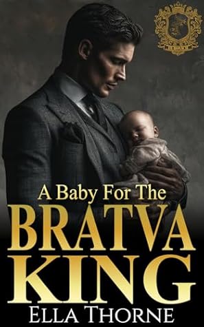 A Baby for the Bratva King (A Baby for the Bratva #5)