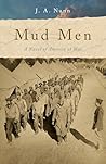Mud Men by J. A. Nunn
