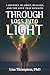 Through Loss Into Light: A ...