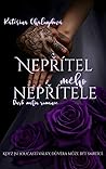 Nepřítel mého nepřítele (Nepřátelé a spojenci, #1)