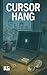 Cursor Hang (Indestructible...