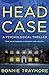 Head Case