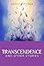 Transcendence and Other Stories