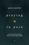 Praying in Pain: ...