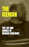 The Iceman: The L...