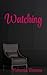 Watching by Victoria Timms