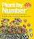 Plant by Number: Design You...