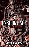 Insurgence (Tokyo Yakuza #1)