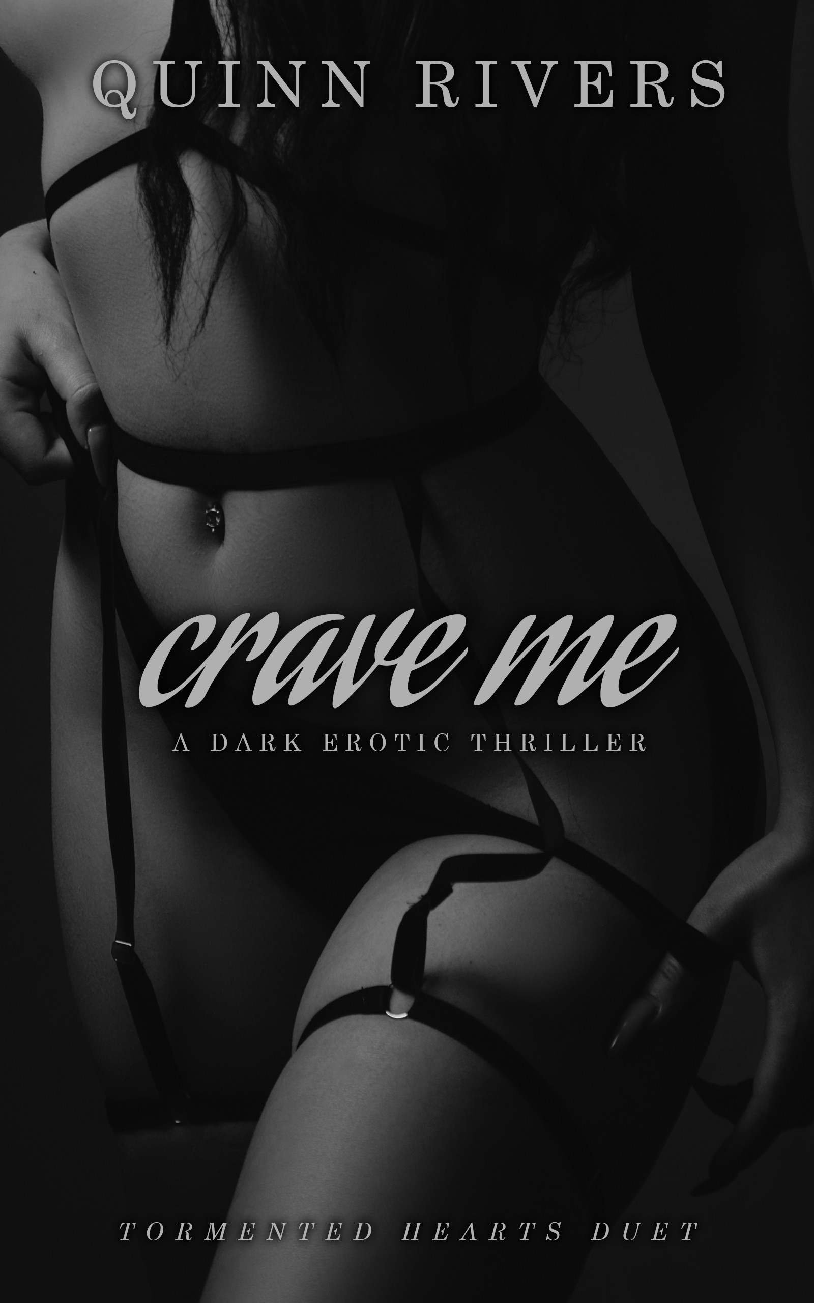Crave Me (Tormented Hearts Duet, #1)