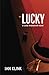 Lucky by Ian Klink