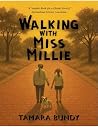 Walking with Miss...