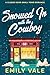Snowed In with the Cowboy: ...