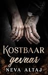 Kostbaar gevaar