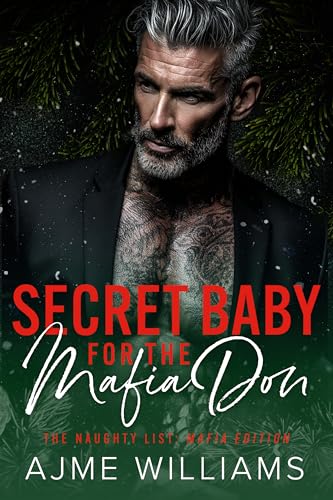 Secret Baby for the Mafia Don (The Naughty List: Mafia Edition, #2)