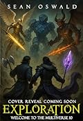 Exploration: A Litrpg Apocalypse