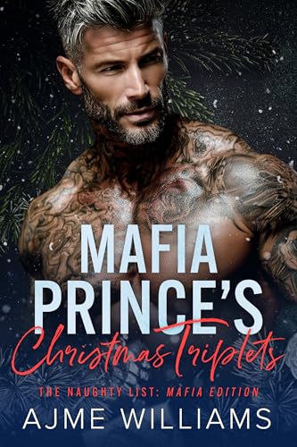 Mafia Prince's Christmas Triplets (The Naughty List: Mafia Edition, #3)