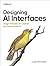 Designing AI Interfaces: Design Principles for Creative and Autonomous AI