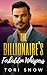 THE BILLIONAIRE'S FORBIDDEN WHISPERS by Tori Snow