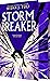 Stormbreaker by Nisha J. Tuli Stormbreaker by Nisha J. Tuli