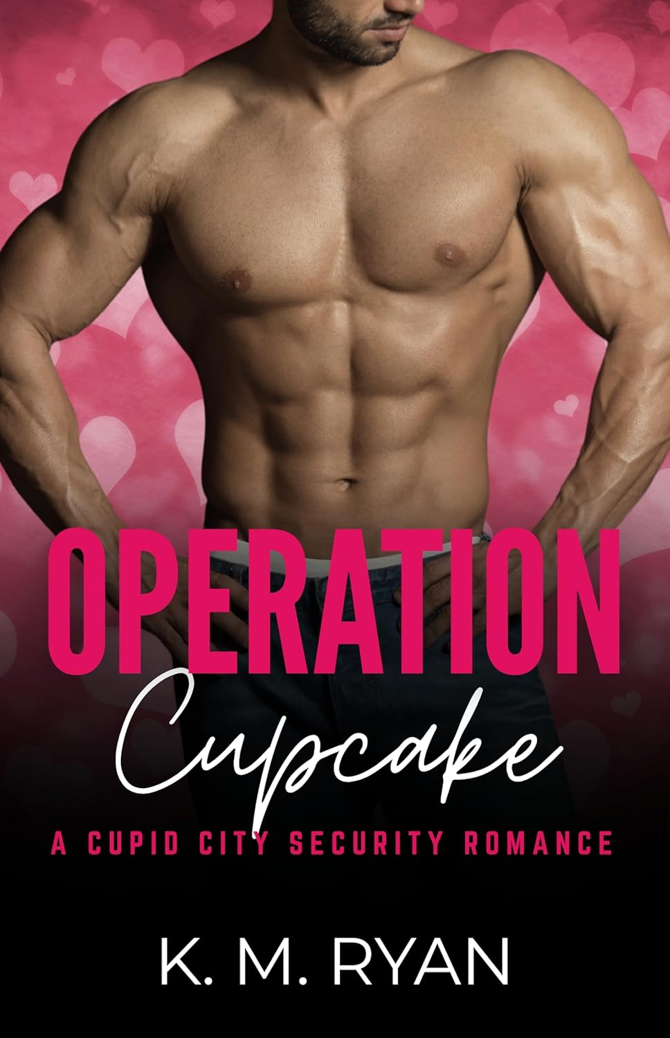 Operation: Cupcake (Cupid City Security)