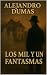 Los Mil y Un Fantasmas