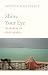 Shine Your Eye by Adewale Maja-Pearce Shine Your Eye by Adewale Maja-Pearce