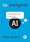 Co-Inteligență: C...