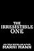 The Irresistible One (The Weston Group Book 4)