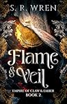 Flame & Veil: An ...