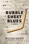 Bubble Sheet Blues