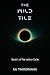 The Wild Tile: Book I of Th...