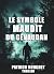 Le Symbole Maudit du Gévaud...