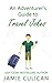 An Adventurers Guide to Tra...