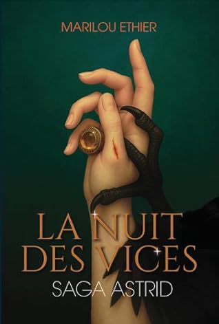 La nuit des vices (Saga Astrid, #1)