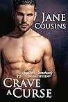 To Crave A Curse (Southern Sanctuary, #15) To Crave A Curse
