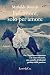 Per amore, solo per amore (Italian Edition)