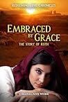 Embraced by Grace...